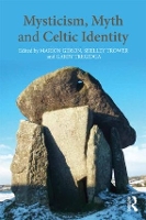 Book Cover for Mysticism, Myth and Celtic Identity by Marion Gibson