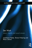 Book Cover for Sex Work by JaneMaree Maher, Sharon Pickering, Alison Gerard