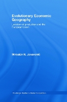 Book Cover for Evolutionary Economic Geography by Miroslav Jovanovic