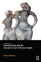 Book Cover for Homosexuality and the European Court of Human Rights by Paul Johnson