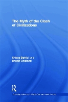 Book Cover for The Myth of the Clash of Civilizations by Chiara Bottici, Benoît Challand