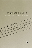 Book Cover for Migrating Music by Jason (The Open University, UK) Toynbee