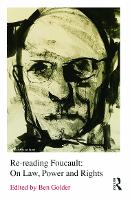 Book Cover for Re-reading Foucault by Ben Golder