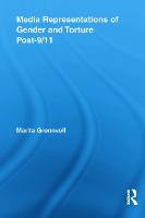 Book Cover for Media Representations of Gender and Torture Post-9/11 by Marita Gronnvoll
