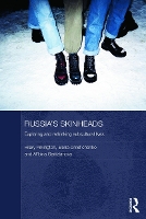 Book Cover for Russia's Skinheads by Hilary (University of Warwick, UK) Pilkington, Al'bina Garifzianova, Elena Omel'chenko