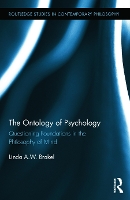 Book Cover for The Ontology of Psychology by Linda A.W. Brakel