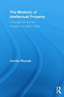 Book Cover for The Rhetoric of Intellectual Property by Jessica (Northern Illinois University) Reyman