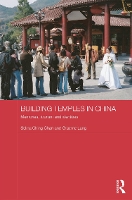 Book Cover for Building Temples in China by Selina Ching Chan, Graeme (City University of Hong Kong) Lang