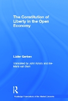 Book Cover for The Constitution of Liberty in the Open Economy by Luder Gerken