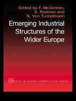 Book Cover for The Emerging Industrial Structure of the Wider Europe by F McGowan