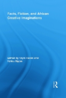 Book Cover for Facts, Fiction, and African Creative Imaginations by Toyin Falola