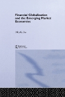 Book Cover for Financial Globalization and the Emerging Market Economy by Dilip K Conestoga College, Kitchener, Ontario, Canada Das