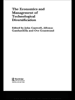 Book Cover for The Economics and Management of Technological Diversification by John Cantwell