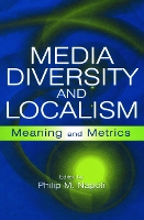 Book Cover for Media Diversity and Localism by Philip M. Napoli