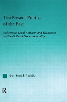 Book Cover for The Present Politics of the Past by Seán Patrick Eudaily