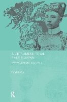 Book Cover for A Vietnamese Royal Exile in Japan by Tran MyVan