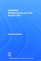 Book Cover for Capitalist Restructuring and the Pacific Rim by Ravi Palat