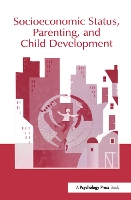 Book Cover for Socioeconomic Status, Parenting, and Child Development by Marc H. Bornstein