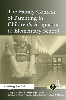 Book Cover for The Family Context of Parenting in Children's Adaptation to Elementary School by Philip A. Cowan