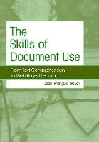 Book Cover for The Skills of Document Use by Jean-Francois Rouet