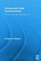 Book Cover for Unions and Class Transformation by Catherine P Mulder