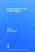 Book Cover for Fiscal Deficits in the Pacific Region by Akira Kohsaka