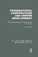 Book Cover for Transnational Corporations and Uneven Development (RLE International Business) by Rhys Jenkins