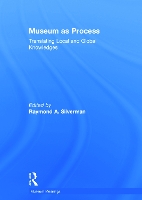 Book Cover for Museum as Process by Raymond Silverman