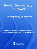 Book Cover for Social Democracy in Power by Wolfgang Merkel, Alexander Petring, Christian Henkes, Christoph Egle