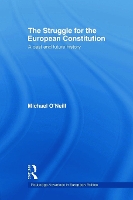 Book Cover for The Struggle for the European Constitution by Michael O'Neill