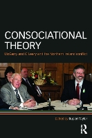 Book Cover for Consociational Theory by Rupert (University of the Witwatersrand, Johannesburg, South Africa) Taylor