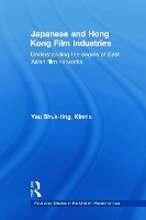 Book Cover for Japanese and Hong Kong Film Industries by Kinnia, Yau Shukting