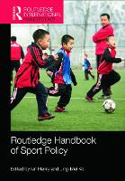 Book Cover for Routledge Handbook of Sport Policy by Ian Loughborough University, UK Henry