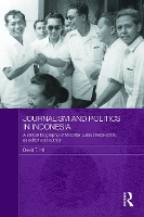 Book Cover for Journalism and Politics in Indonesia by David T Hill