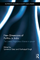 Book Cover for New Dimensions of Politics in India by Lawrence Saez