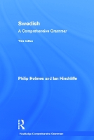 Book Cover for Swedish: A Comprehensive Grammar by Philip (Freelance translator, UK) Holmes, Ian Hinchliffe