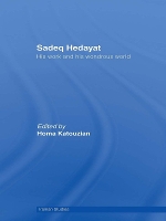 Book Cover for Sadeq Hedayat by Homa Katouzian