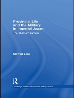 Book Cover for Provincial Life and the Military in Imperial Japan by Stewart Lone