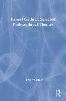 Book Cover for Ernest Gellner, Selected Philosophical Themes by Ernest Gellner