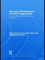 Book Cover for Security, Development and the Fragile State by David Carment, Stewart Prest, Yiagadeesen Samy