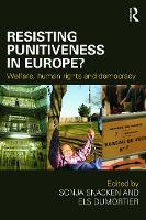 Book Cover for Resisting Punitiveness in Europe? by Sonja Snacken