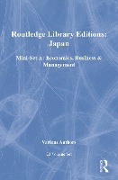 Book Cover for RLE: Japan Mini-Set A: Economics, Business & Management 20 vol set by Various