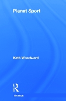 Book Cover for Planet Sport by Kath (The Open University, UK) Woodward