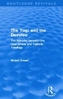 Book Cover for The Yogi and the Devotee (Routledge Revivals) by Ninian Smart