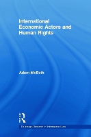 Book Cover for International Economic Actors and Human Rights by Adam McBeth