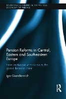 Book Cover for Pension Reforms in Central, Eastern and Southeastern Europe by Igor Guardiancich
