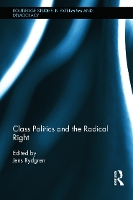 Book Cover for Class Politics and the Radical Right by Jens Rydgren
