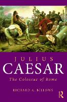 Book Cover for Julius Caesar by Richard A Columbia University, USA Billows