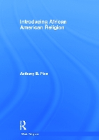 Book Cover for Introducing African American Religion by Anthony B Pinn