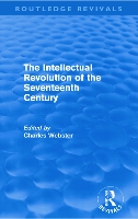 Book Cover for The Intellectual Revolution of the Seventeenth Century (Routledge Revivals) by Charles Webster